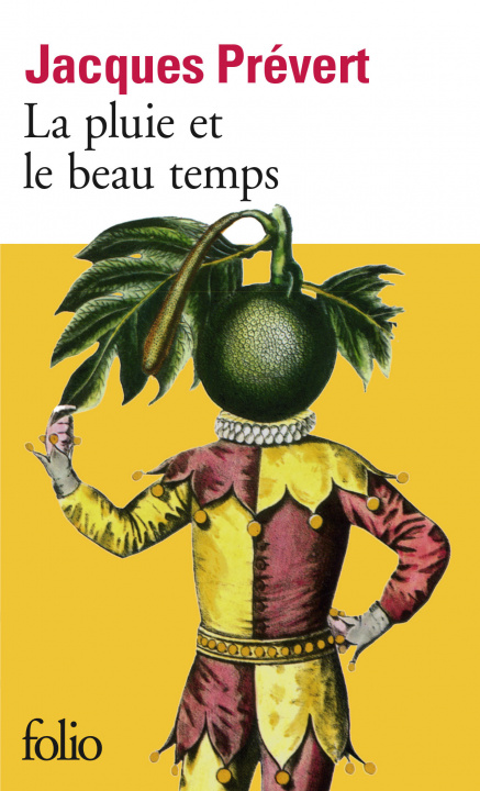 Könyv La pluie et le beau temps Jacques Prevert