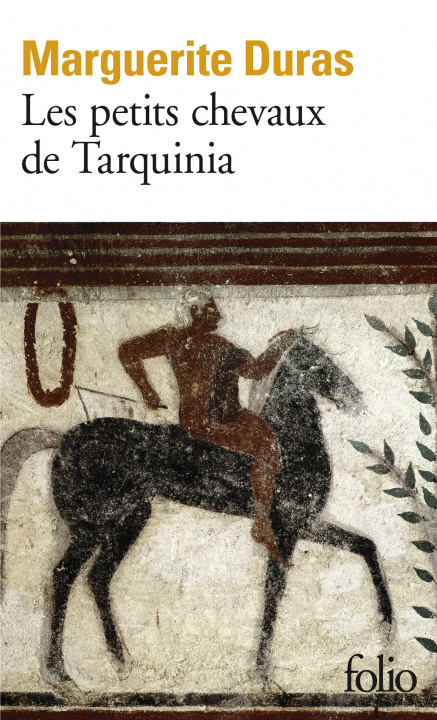 Kniha Les petits chevaux de Tarquinia Marguerite Duras