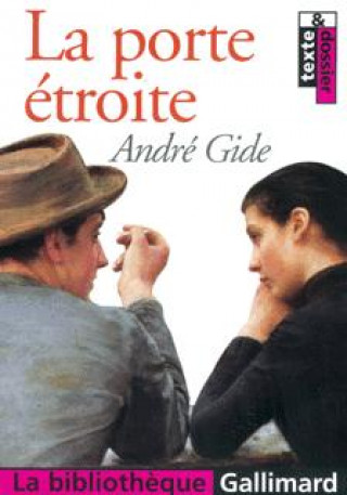 Könyv LA PORTE ETROITE Andre Gide