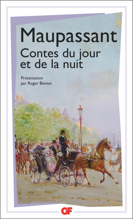 Könyv CONTES DU JOUR ET DE LA NUIT Guy De Maupassant