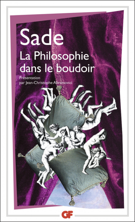 Kniha LA PHILOSOPHIE DANS LE BOUDOIR Markýz de Sade