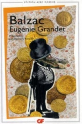 Kniha Eugenie Grandet, französische Ausgabe Honoré De Balzac