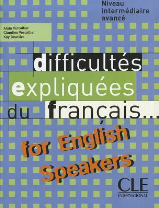 Kniha Difficultes expliquees du francais...for English speakers A. Vercollier