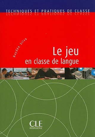 Книга Techniques et pratiques de classe Helen Silva