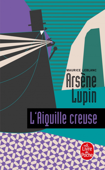 Kniha L'aiguille creuse Maurice Leblanc