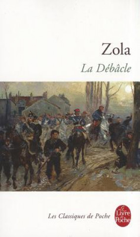 Kniha La debacle Emilie Zola