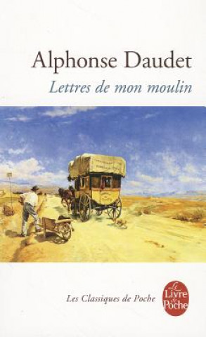 Kniha Lettres de mon moulin Alphonse Daudet