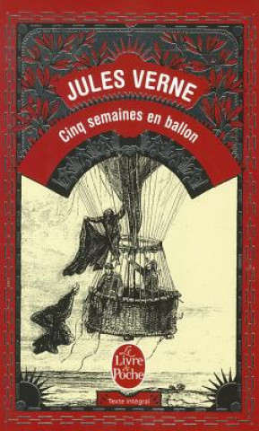 Carte CINQ SEMAINES EN BALLON: VOYAGE DE DECOUVERTES EN AFRIQUE PA... Jules Verne