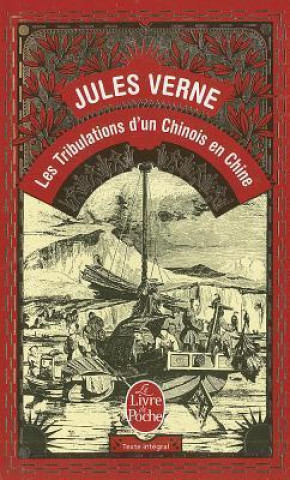 Kniha Les tribulations d'un chinois en Chine Jules Verne
