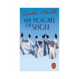 Kniha Un poignee de seigle Agatha Christie
