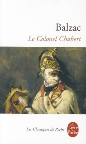 Könyv Le Colonel Chabert Honoré De Balzac