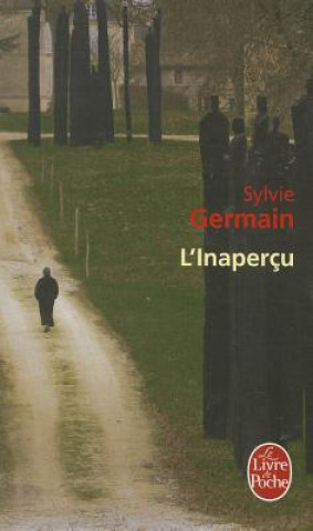 Книга L'INAPERCU Sylvie Germain