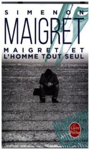 Carte Maigret et l' homme tout seul Georges Simenon