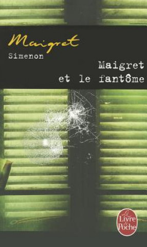 Könyv Maigret et le fantôme Georges Simenon