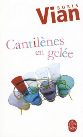 Kniha CANTILENES EN GELEE Boris Vian