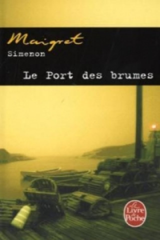 Kniha Le port des brumes Georges Simenon