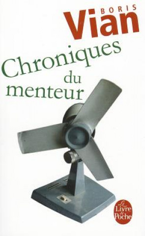Книга CHRONIQUES DU MENTEUR Boris Vian
