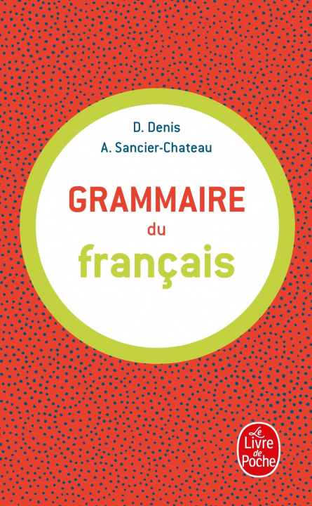 Book GRAMMAIRE DU FRANCAIS D. Denis