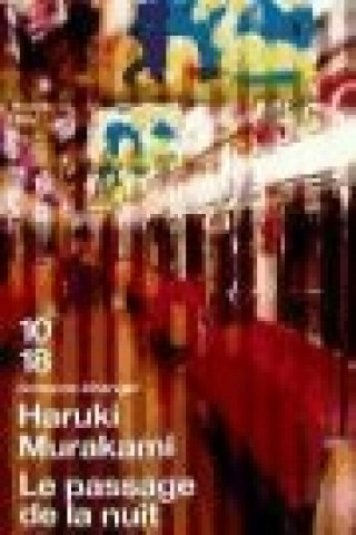 Carte LE PASSAGE DE LA NUIT Haruki Murakami