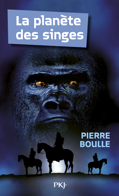 Kniha LA PLANETE DES SINGES Piere Boulle