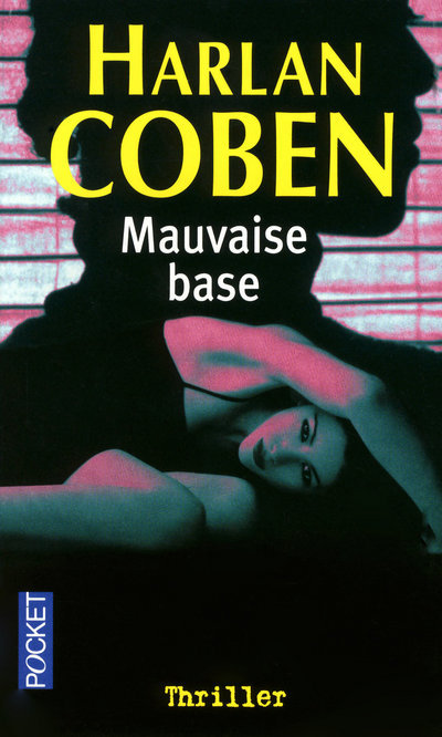 Книга MAUVAISE BASE Harlan Coben