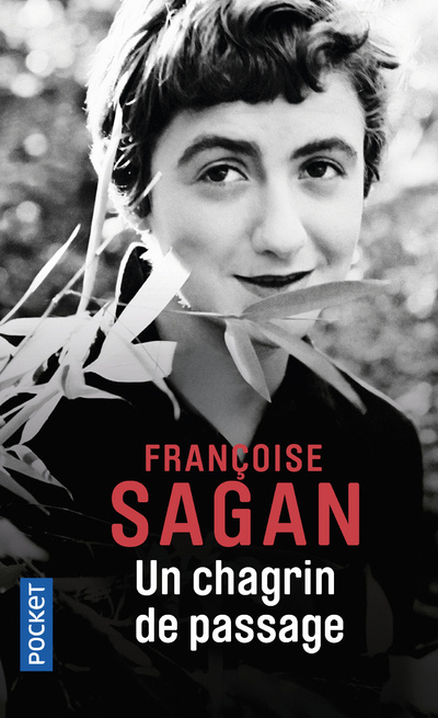 Carte UN CHAGRIN DE PASSAGE Francoise Sagan