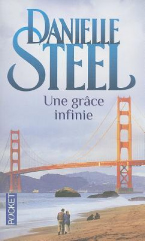Kniha UNE GRACE INFINIE Daniele Steel