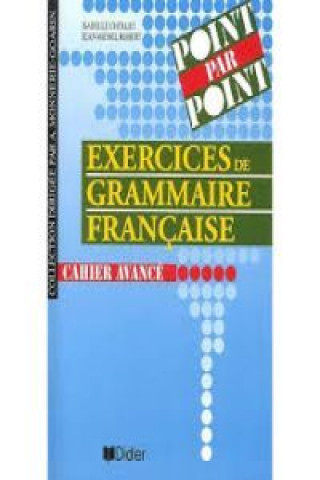 Kniha COURS DE GRAMMAIRE FRANCAISE: ACTIVITES NIVEAUX 1 ET 2 G.-D. De Salins