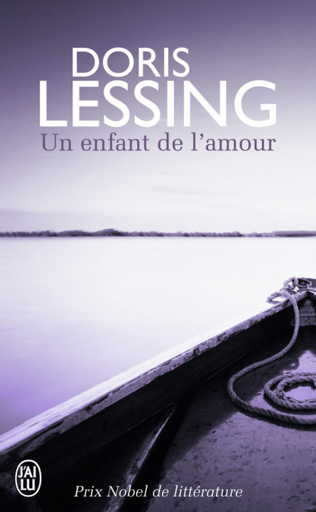 Kniha UN ENFANT DE L'AMOUR Doris Lessing