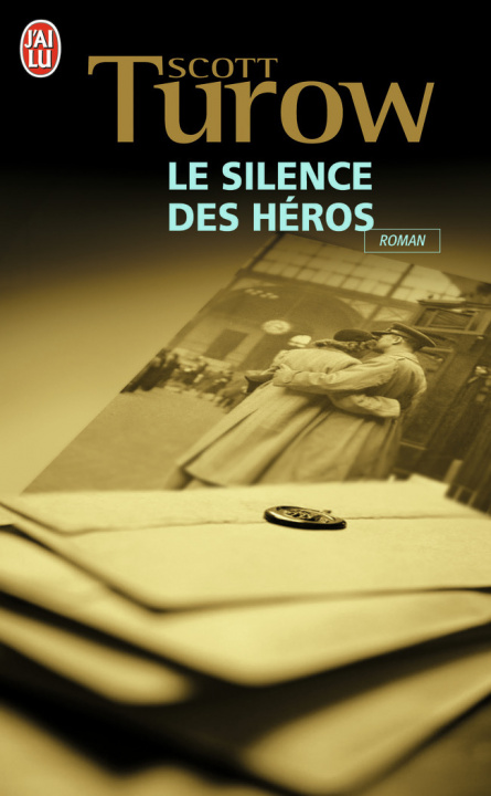 Buch LE SILENCE DES HEROS S. Turrow