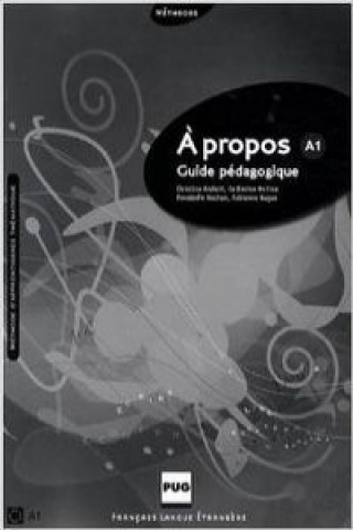 Kniha A PROPOS A1 PROFESSEUR Ch. Andant