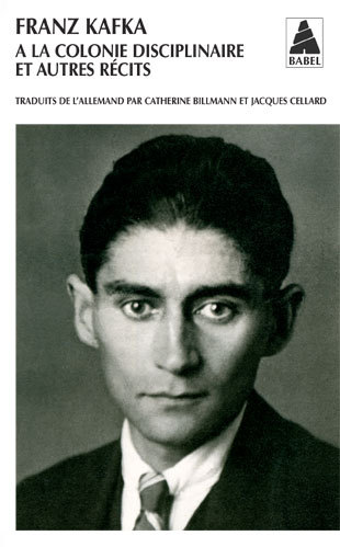 Carte A LA COLONIE DISCIPLINAIRE ET AUTRES RECITS Franz Kafka