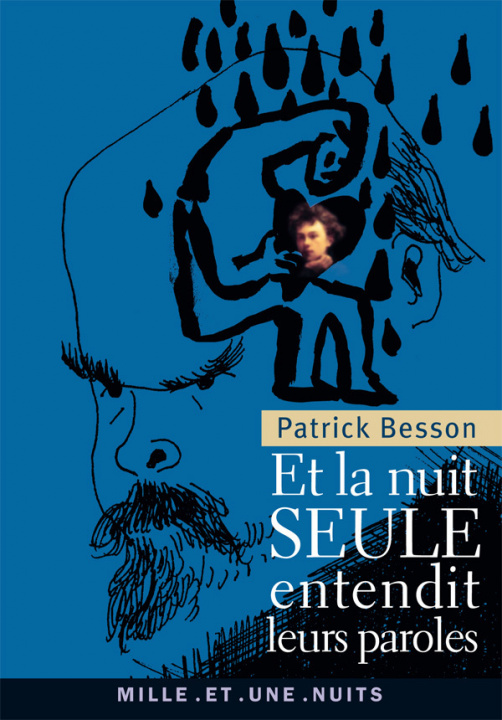 Kniha ET LA NUIT SEULE ENTENDIT Patrick Besson