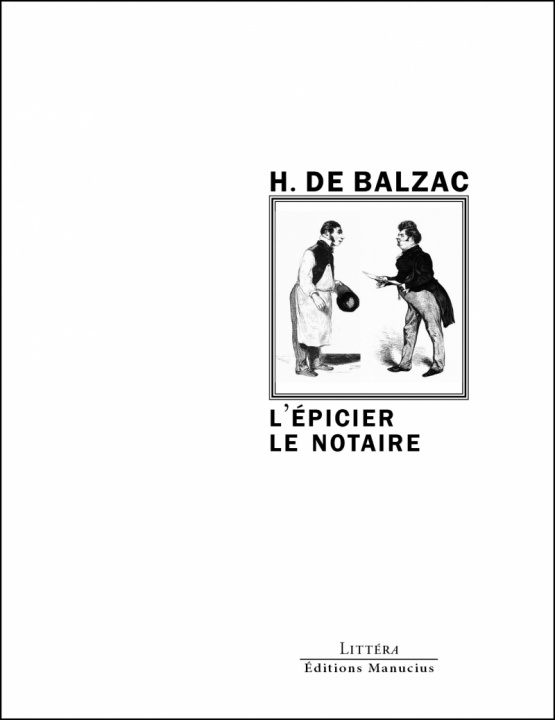 Kniha L'EPICIER / LE NOTAIRE Honoré De Balzac