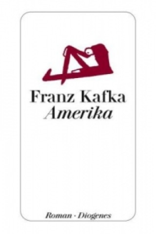 Книга Amerika Franz Kafka