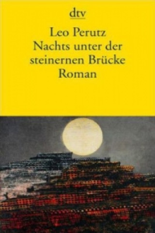 Книга Nachts unter der steinernen Brücke Leo Perutz