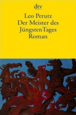 Kniha Der Meister des jüngsten Tages Leo Perutz
