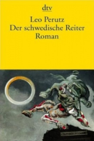 Kniha Der schwedische Reiter Leo Perutz