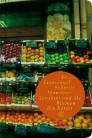 Книга Monsieur Ibrahim und die Blumen des Koran Eric-Emmanuel Schmitt
