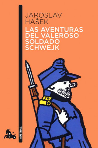 Knjiga Las aventuras del valeroso soldado Schwejk Jaroslav Hašek