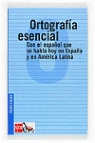 Könyv Ortografia Esencial M. E. Villasante