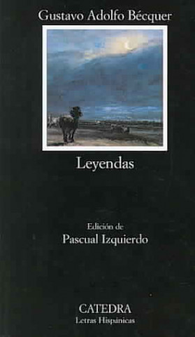 Knjiga Leyendas Gustavo Adolfo Becquer