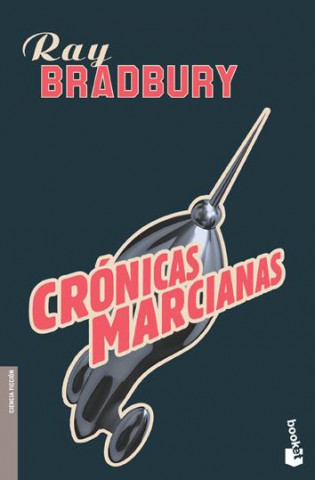 Kniha CRÓNICAS MARCIANAS Ray Bradbury