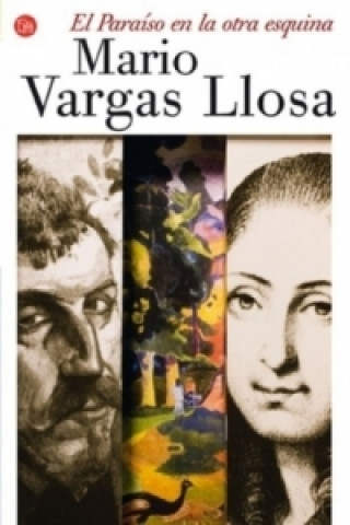 Könyv El Paraiso en la otra esquina. Das Paradies ist anderswo, spanische Ausgabe Álvaro Vargas Llosa