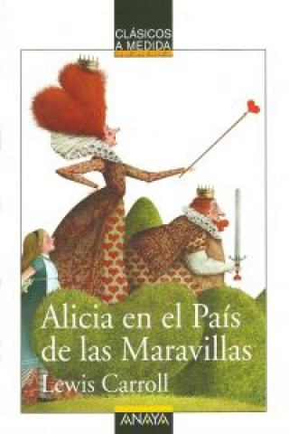 Könyv Alicia en el Pais de las Maravillas Lewis Carroll