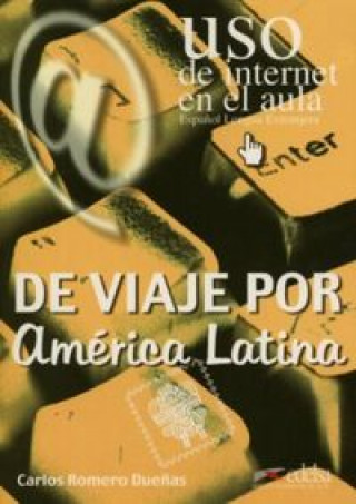 Könyv DE VIAJE POR AMERICA LATINA C. R. Duenas