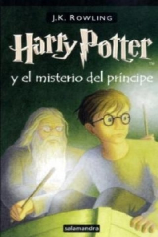 Knjiga HARRY POTTER Y EL MISTERIO DEL PRINCIPE HB Joanne Kathleen Rowling