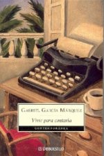 Kniha Vivir para contarla Gabriel Garcia Marquez