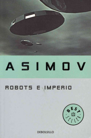 Carte ROBOTS E IMPERIO Issac Asimov