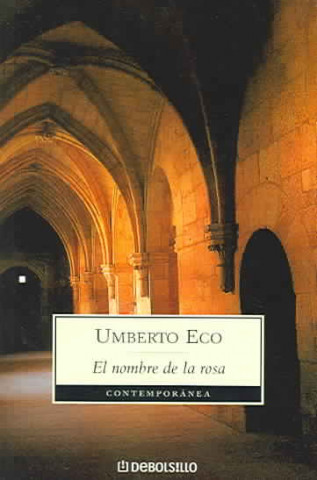Könyv El nombre de la rosa / The Name of the Rose Umberto Eco